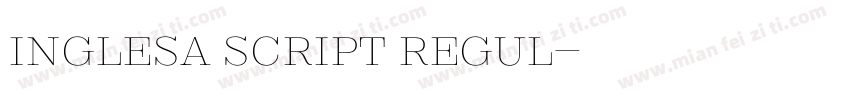 Inglesa Script Regul字体转换